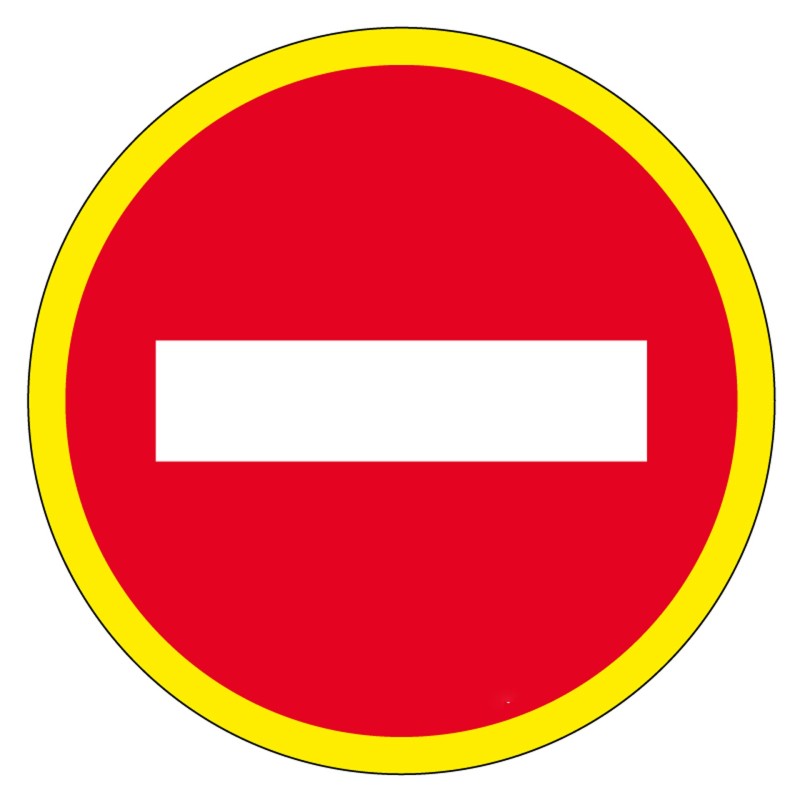 Panneau d'interdiction Ø 300 mm - Haute visibilité